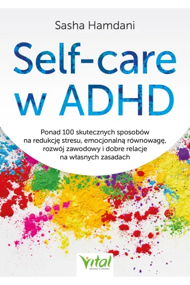 Self-care w ADHD - Sasha Hamdani