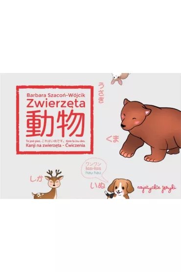 Kanji na zwierz�ta - Barbara Szaco�-W�jcik