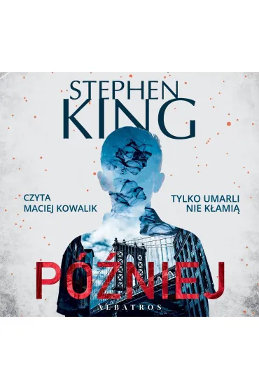Audiobook P�niej mp3 - Stephen King