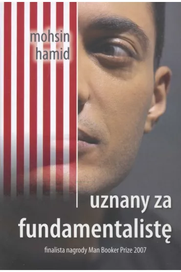 Uznany za fundamentalist� - Mohsin Hamid