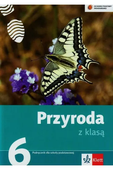 Przyroda z klas� SP 6 Podr�cznik - Ewa Fr�ckowiak, Ewa G�ca, Joanna Buniowska