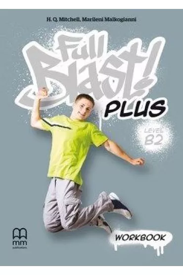 Full Blast! Plus. Level B2. Workbook + CD - H. Q. Mitchell, Marileni Malkogianni