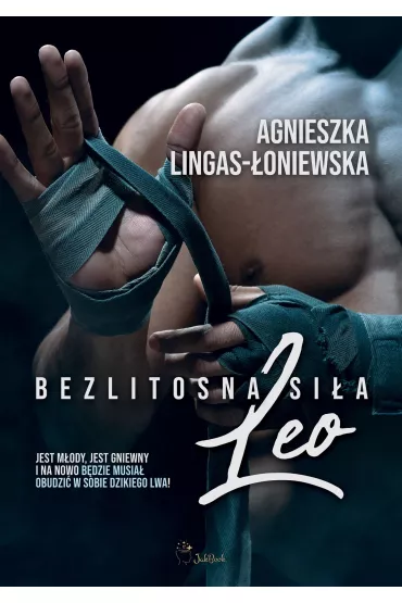 Leo. Bezlitosna sia. Tom 7 - Agnieszka Lingas-oniewska
