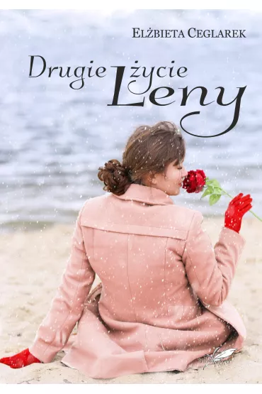 Drugie �ycie Leny - El�bieta Ceglarek