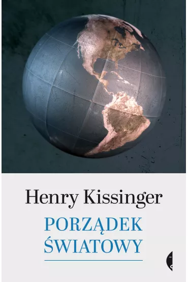 Porz�dek �wiatowy - Henry Kissinger