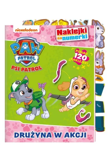 Psi Patrol. Naklejki na numerki. Dru�yna w akcji