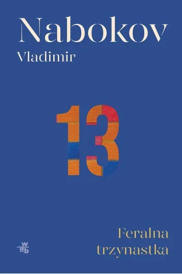 Feralna trzynastka - Vladimir Nabokov