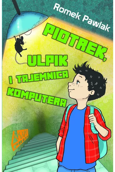 eBook Piotrek, Ulpik i tajemnica komputera mobi epub - Romek Pawlak