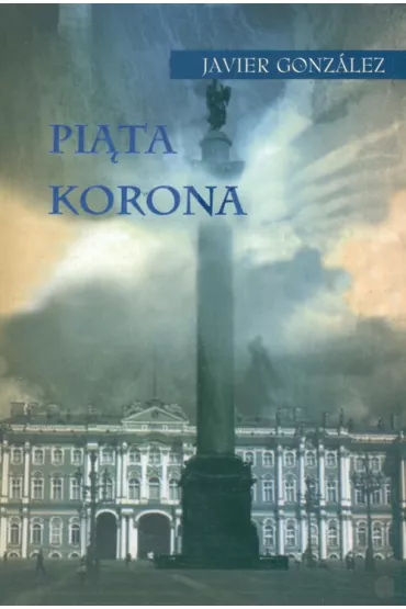 Pi�ta korona - Gonzales Javier