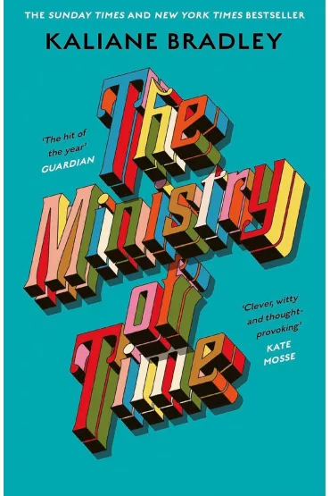The Ministry of Time wer. angielska - Kaliane Bradley