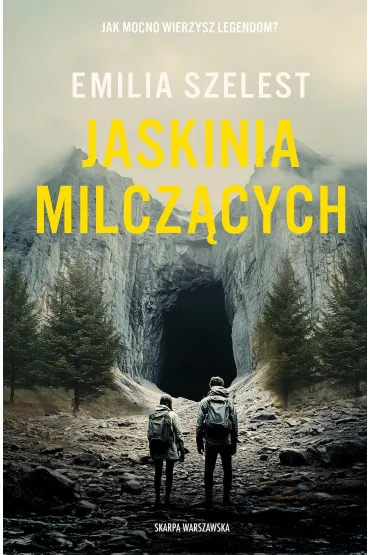 Jaskinia Milcz�cych - Emilia Szelest