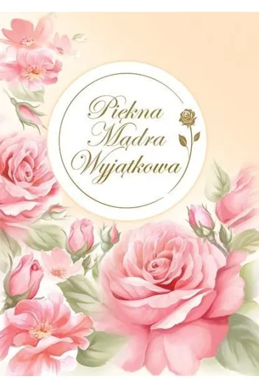 Pi�kna M�dra Wyj�tkowa