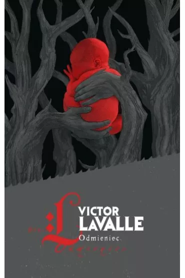 Odmieniec - Victor  Lavalle
