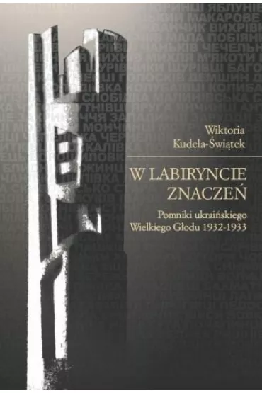 W labiryncie znacze� - Wiktoria Kudela-�wi�tek