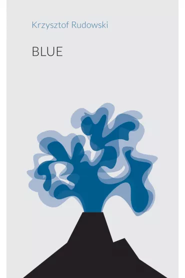 Blue - Krzysztof Rudowski
