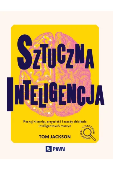 Sztuczna inteligencja - Tom Jackson
