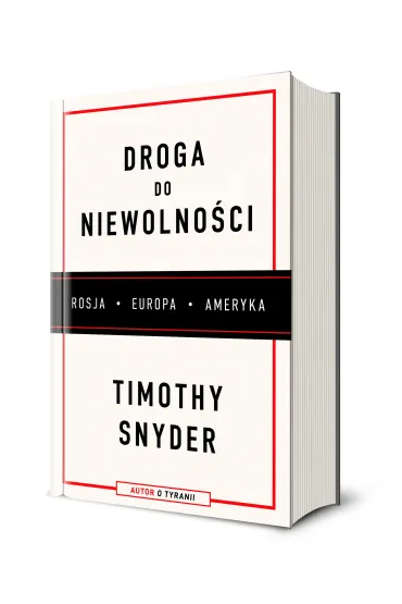 Droga do niewolno�ci - Timothy Snyder