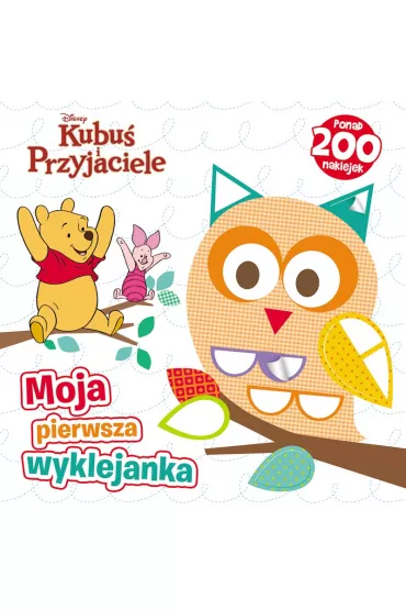 Kubu� i przyjaciele. Moja pierwsza wyklejanka *