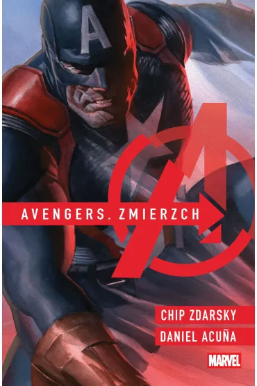 Avengers. Zmierzch - Chip  Zdarsky, Daniel  Acuna