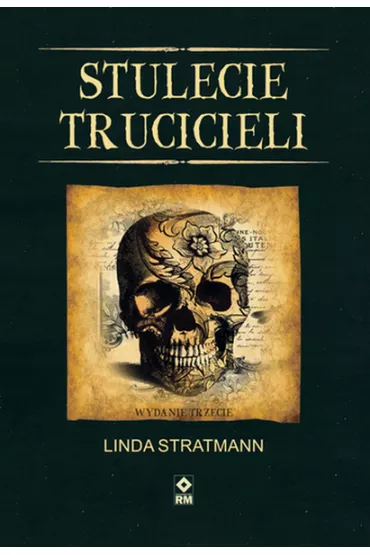 Stulecie trucicieli. Niesamowite historie - Linda Stratmann