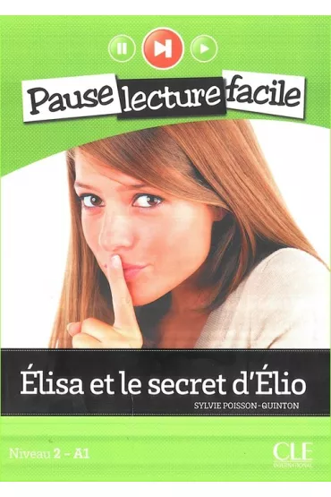 Elisa et le secret d'Elio A1 ksi�ka+CD - Sylvie Poisson-Quinton