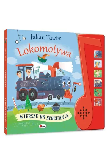 Lokomotywa. Wiersze do s�uchania - Julian Tuwim