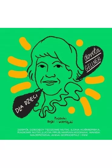 Dla dzieci: Dorota Gellner CD
