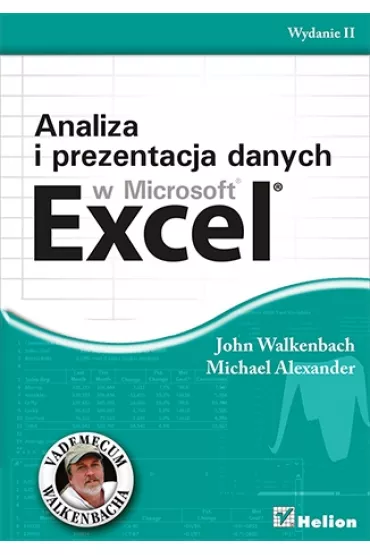 Analiza i prezentacja danych w Microsoft Excel - Alexander Michael, John Walkenbach
