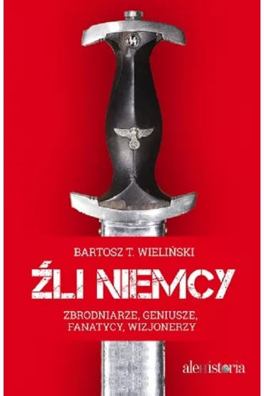 �li Niemcy - Bartosz T. Wieli�ski