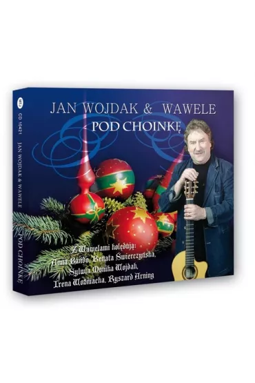 Pod choink� (CD) - Jan Wojdak, Wawele