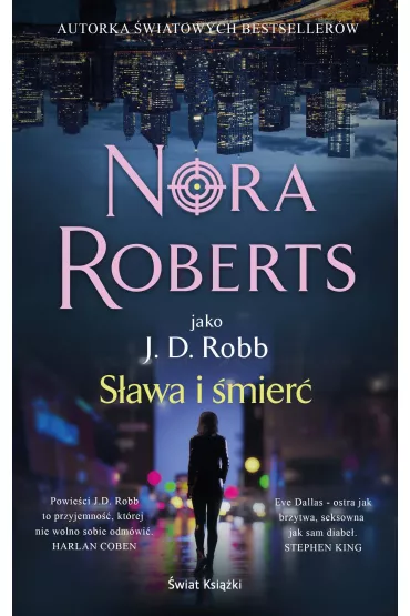 S�awa i �mier�. Oblicza �mierci. Tom 2 - Nora Roberts