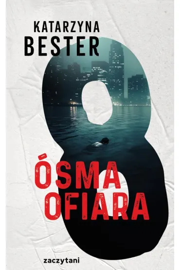 �sma ofiara - Katarzyna  Bester