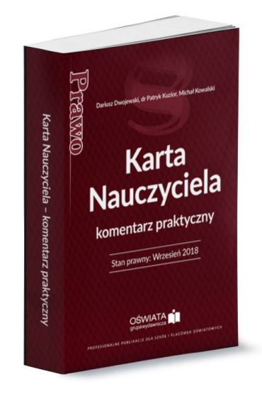 Karta Nauczyciela Komentarz praktyczny