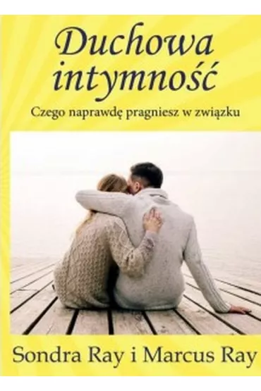 Duchowa intymno�� - Ray Sondra, Ray Marcus