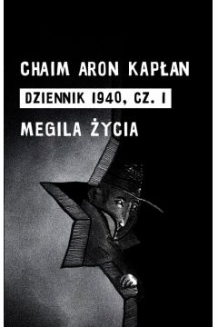 Dziennik 1940 Cz 1 Megila ycia