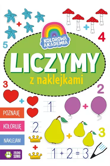 Liczymy z naklejkami. Kolorowa Akademia