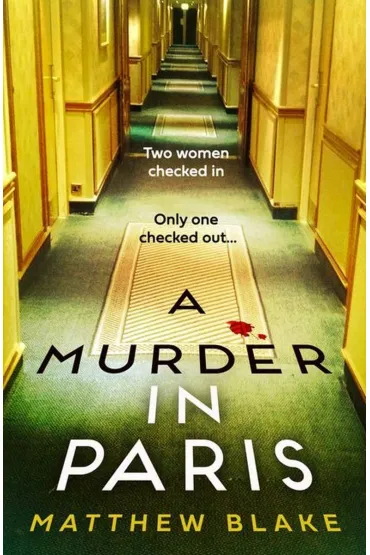 A Murder in Paris wer. Angielska - Matthew Blake