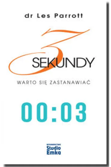 3 sekundy warto si� zastanawia� - Les Parrott