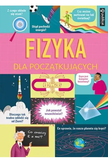 Fizyka dla pocztkujcych - Lacey Minna, Rachel Firth, Darran Stobbart