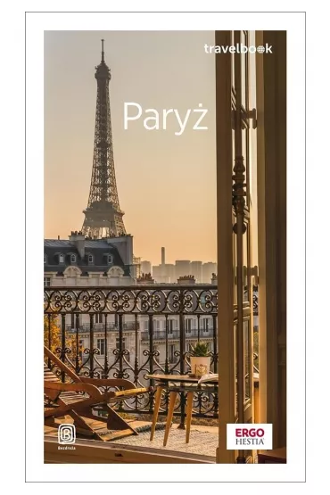 Pary�. Travelbook - Aneta Pazik, Joanna Uchto, Mateusz �u�awski