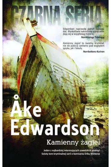 Kamienny �agiel. Erik Winter. Tom 6 - Ake Edwardson