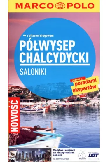 P�wysep Chalcydycki Saloniki Przewodnik Marco Polo z atlasem drogowym