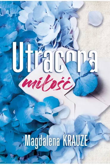 Utracona mio - Magdalena Krauze