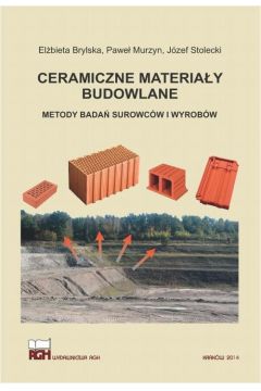 eBook Ceramiczne materiay budowlane. Metody bada surowcw i wyrobw. pdf