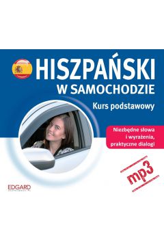 Audiobook Hiszpaski w samochodzie. Kurs podstawowy mp3