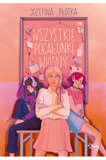 Pakiet: Zanim wybuchnie s�o�ce, Wszystkie poca�unki wiosny - J�zefina  P�otka