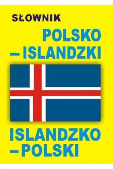 S�ownik polsko-islandzki o islandzko-polski