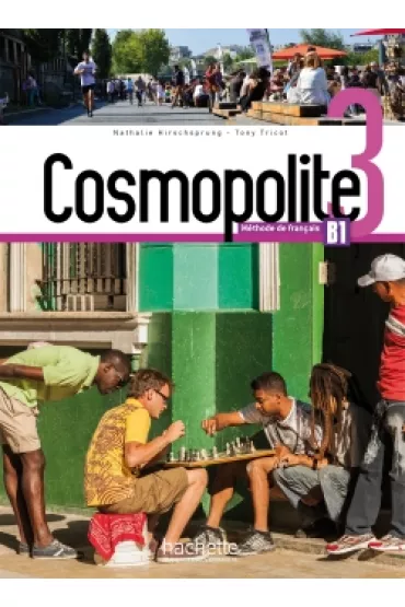 Cosmopolite 3. Podr�cznik + DVD-Rom + Parcours digital - Hirschsprung Nathalie, Tony Tricot