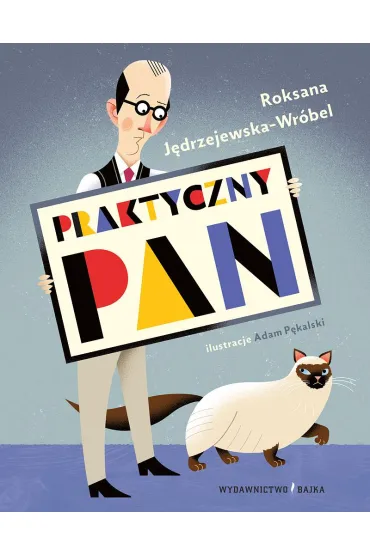 Praktyczny pan - Roksana J�drzejewska-Wr�bel
