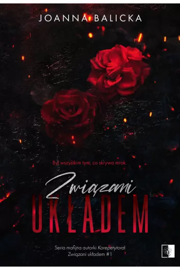 eBook Zwi�zani uk�adem. Tom 1 mobi epub - Joanna Balicka